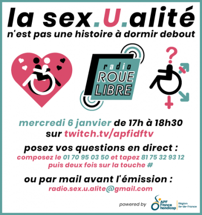 Mercredi 6 janvier : "la sex.u.alité n'est pas une histoire à dormir debout" de 17h à 18h30 sur Radio Roue Libre